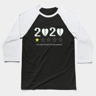 2020 One Star Rating Very Bad Would Not Recommend Funny T-Shirt Baseball T-Shirt